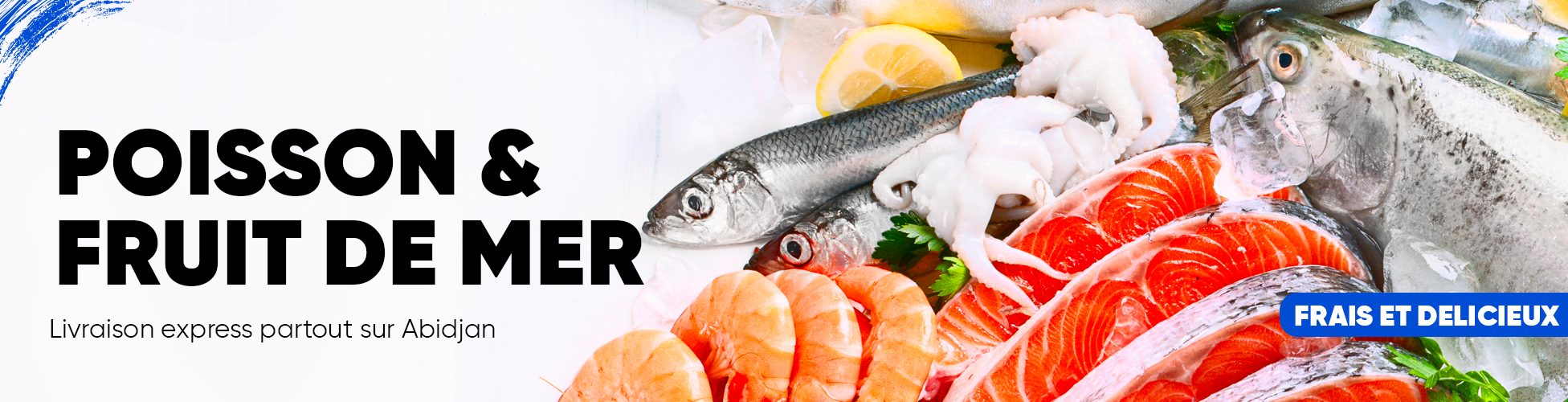 POISSON & FRUIT DE MER